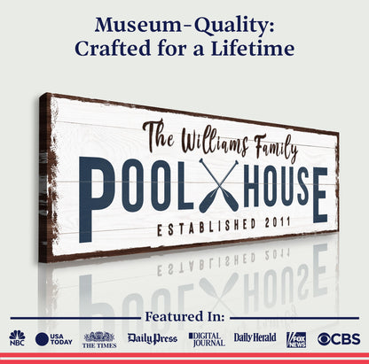 Family Pool House Sign III