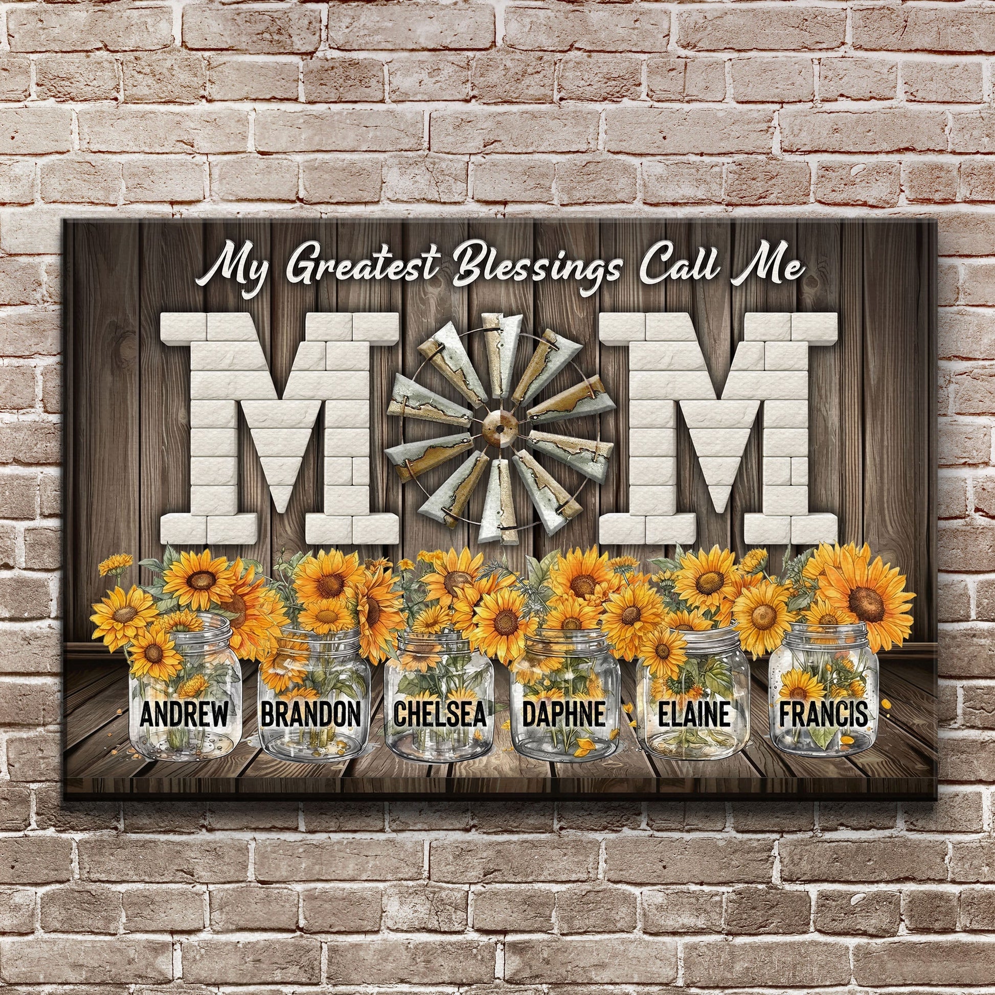 Mother's Day My Greatest Blessings Call Me Mom