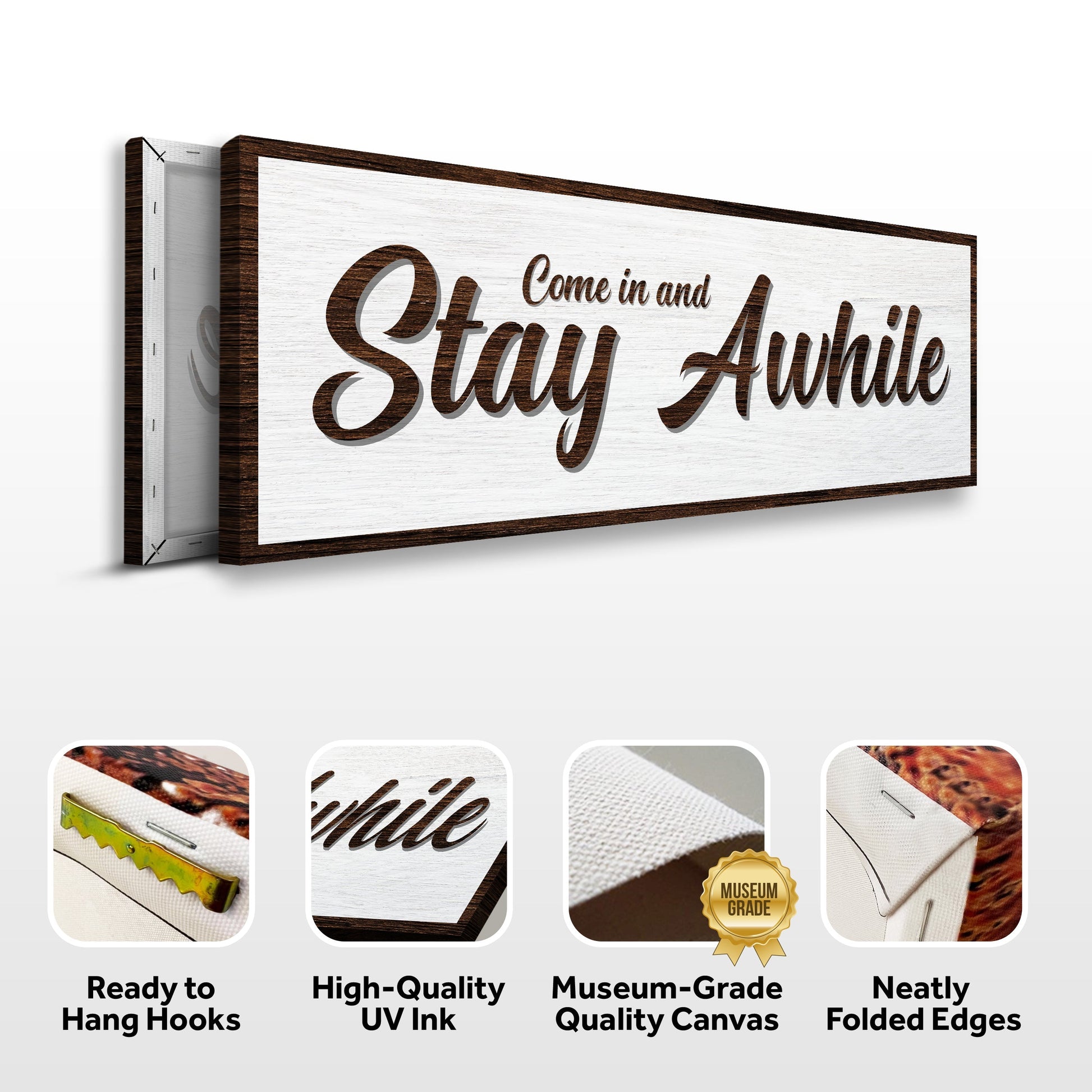 Come In & Stay Awhile Sign