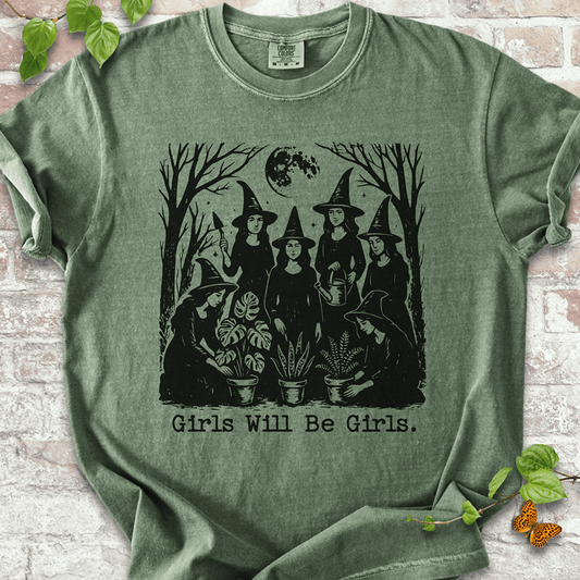 Girls Will Be Girls T-Shirt