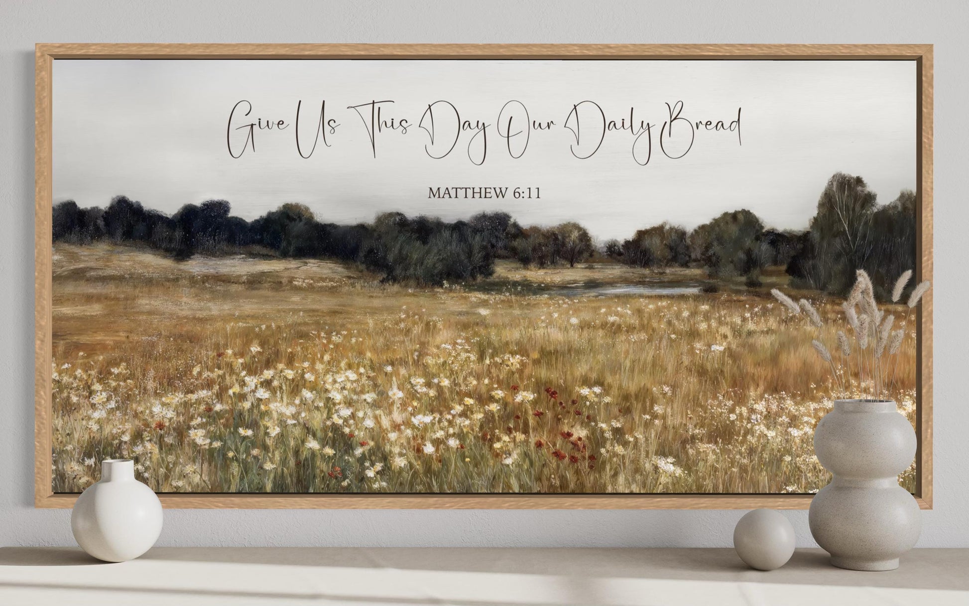 Give Us This Day Our Daily Bread, Matthew 6 11 Christian Scripture Wall Art on Rustic Wildflowers Field Landscape