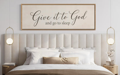 Give it to God and Go to Sleep Long Horizontal Sign Canvas Wall Art