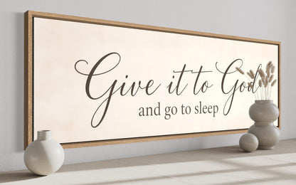 Give it to God and Go to Sleep Long Horizontal Sign Canvas Wall Art