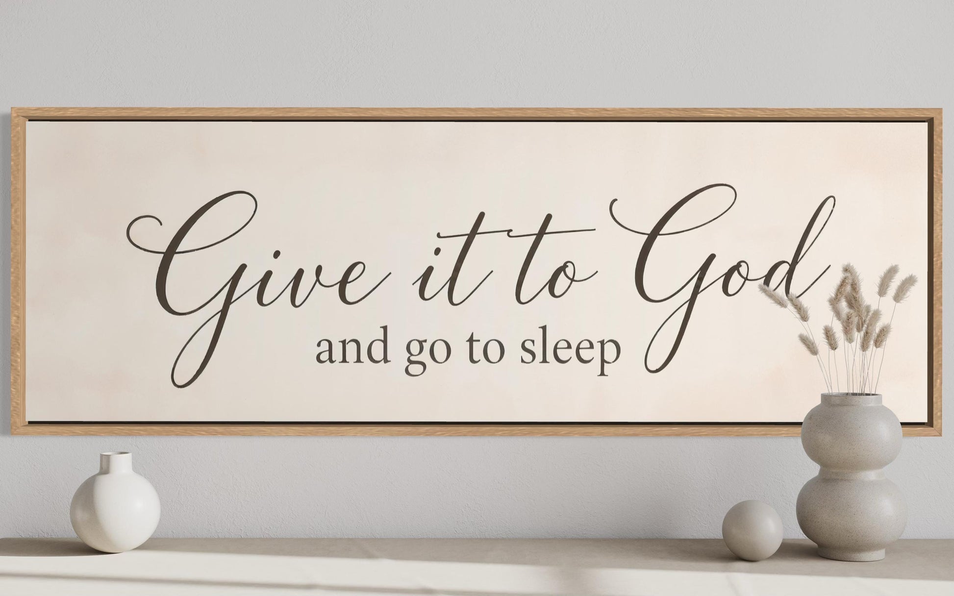 Give it to God and Go to Sleep Long Horizontal Sign Canvas Wall Art