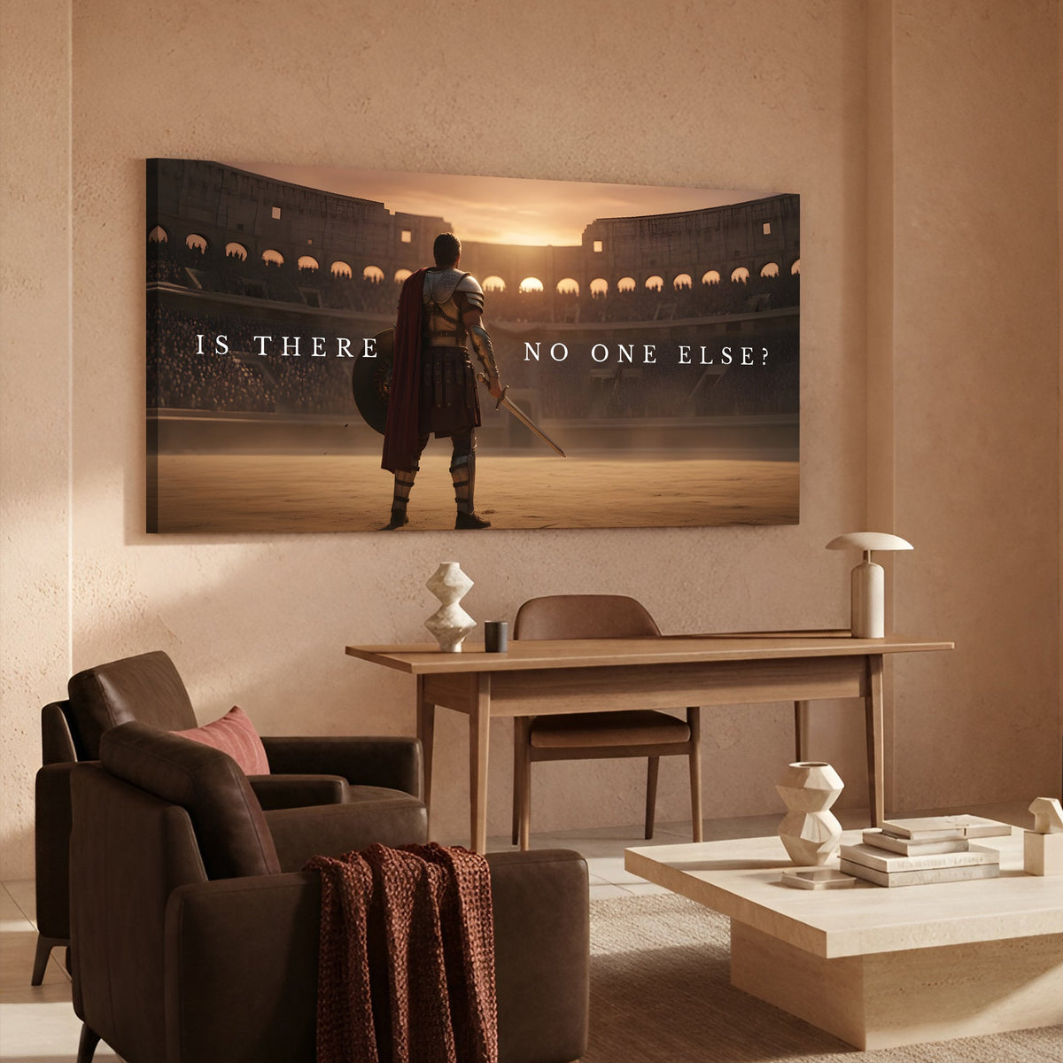 Is There No One Else Gladiator Wall Sign