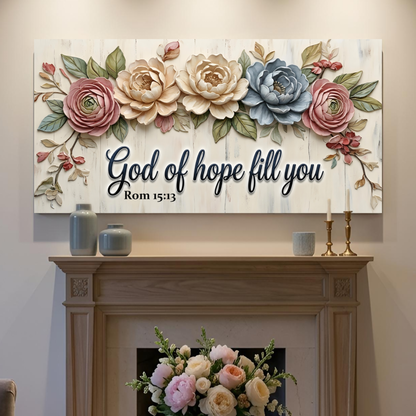 God of Hope Fill You – Romans 15:13