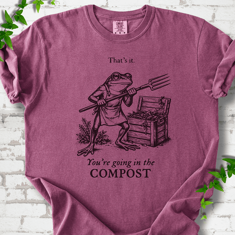 Going in the Compost T-Shirt