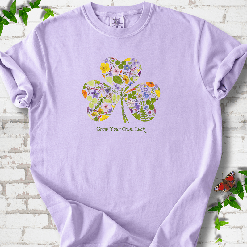 Grow Your Own Luck T-Shirt