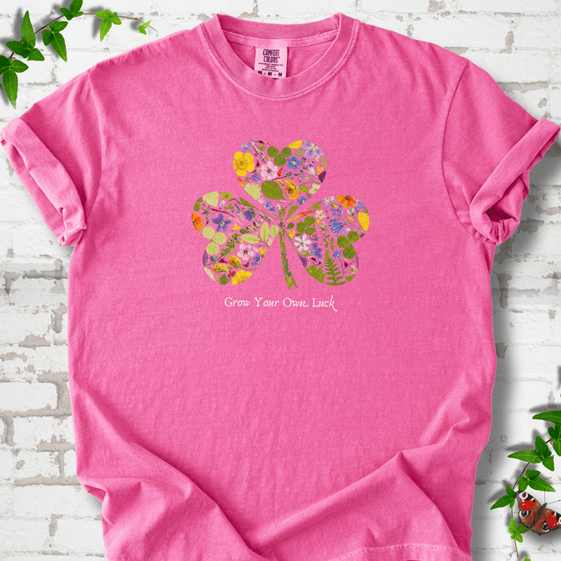 Grow Your Own Luck T-Shirt