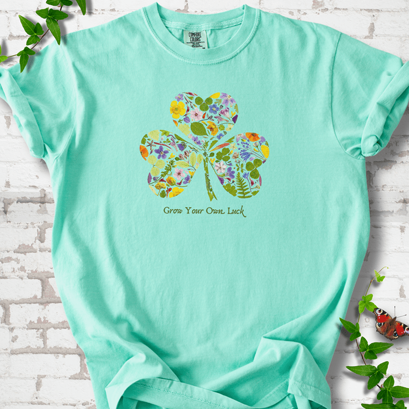 Grow Your Own Luck T-Shirt