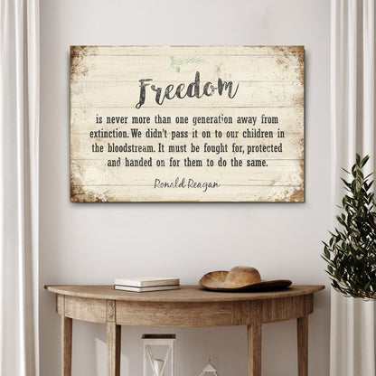 Freedom By Ronald Reagan Sign II