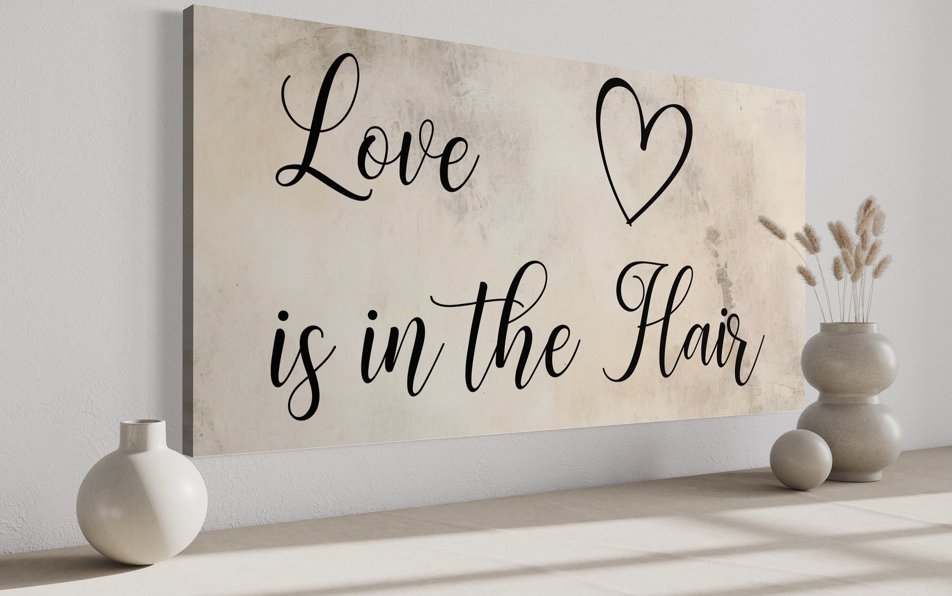 Hair Salon Wall Art – Love Is In Hair Sign | Chic Canvas Salon Decor Print