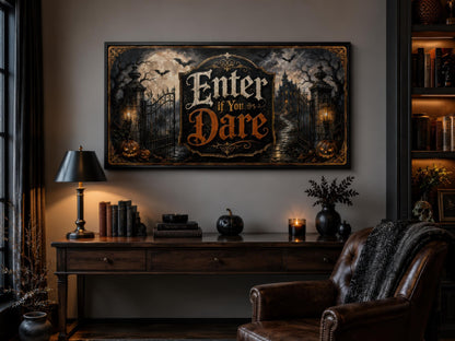 Halloween Wall Art – Enter If You Dare Print | Spooky Entryway Art Canvas