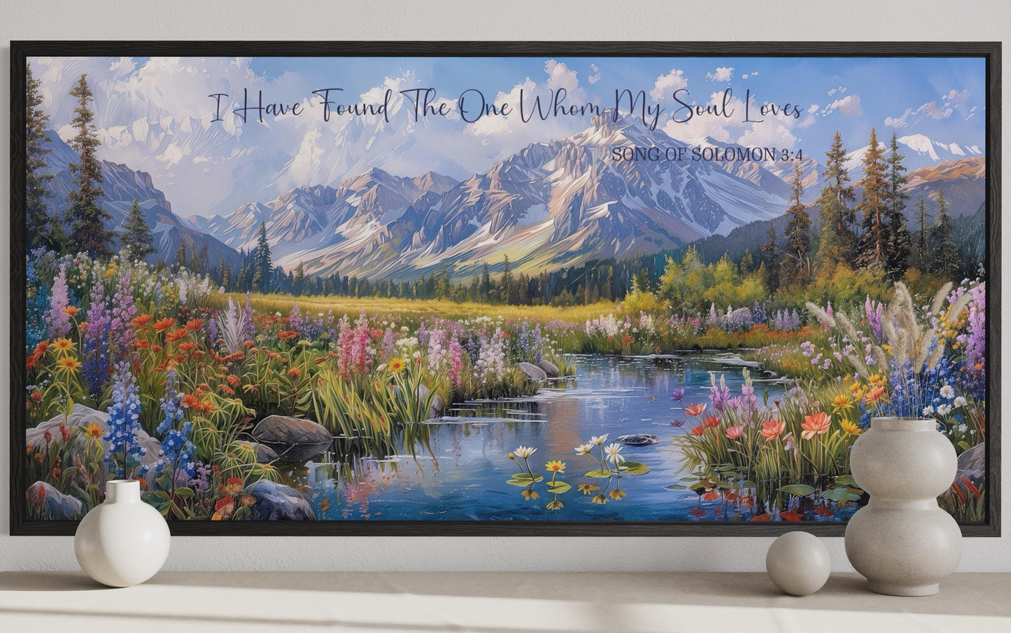 I Have Found The One Whom My Soul Loves Christian Scripture Wall Art On Mountain Landscape