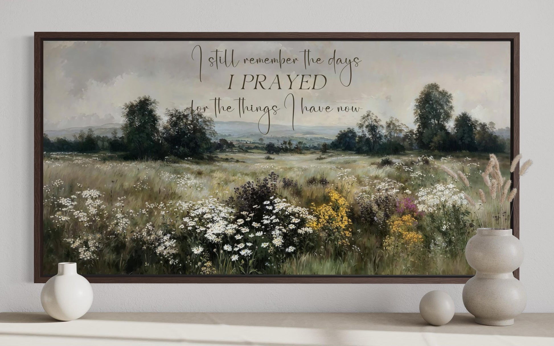 I Still Remember the Days I Prayed Sign, Large Horizontal Christian Canvas Wall Art With Wildflower Field