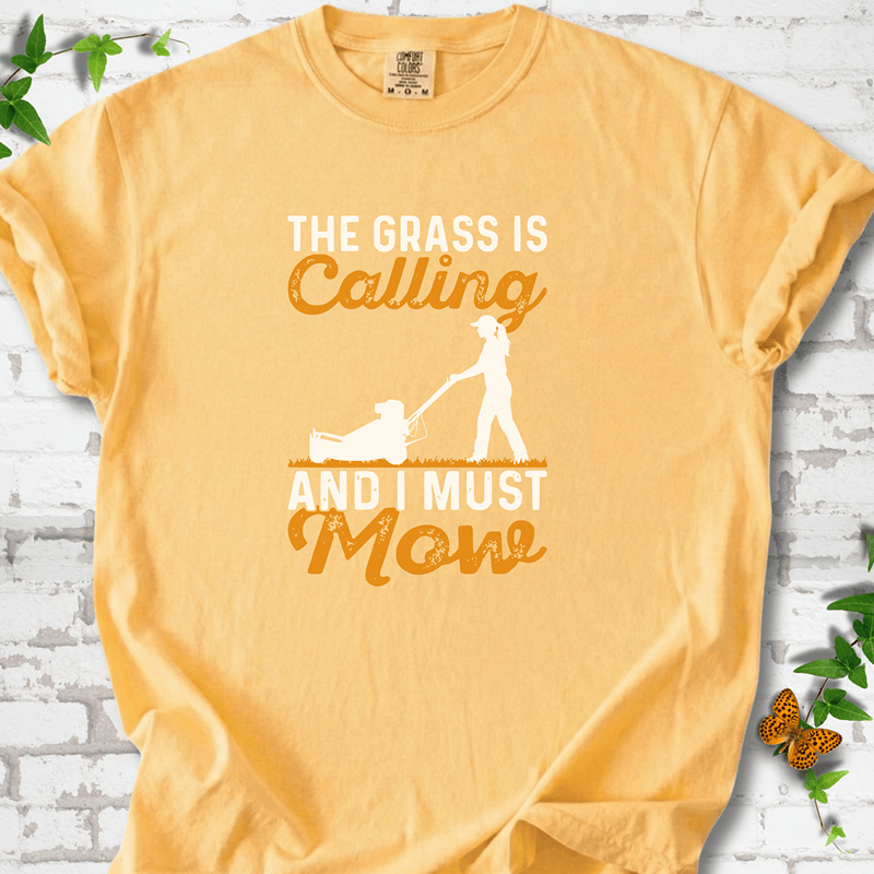 I Must Mow Lady T-Shirt