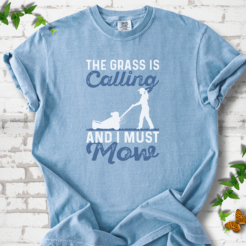I Must Mow Lady T-Shirt