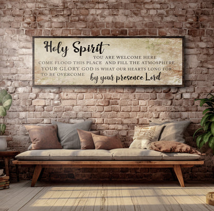 Holy Spirit You Are Welcome Here Sign VI