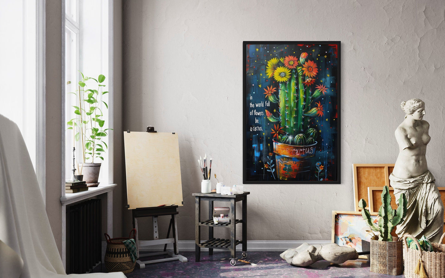In The World Of Flowers Be Cactus Graffiti Feminist Wall Art
