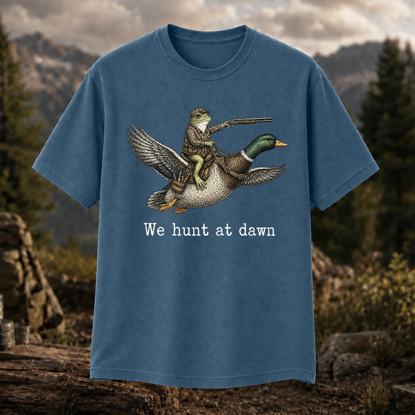 We Hunt at Dawn T-Shirt, Funny Frog Duck Hunting Tee
