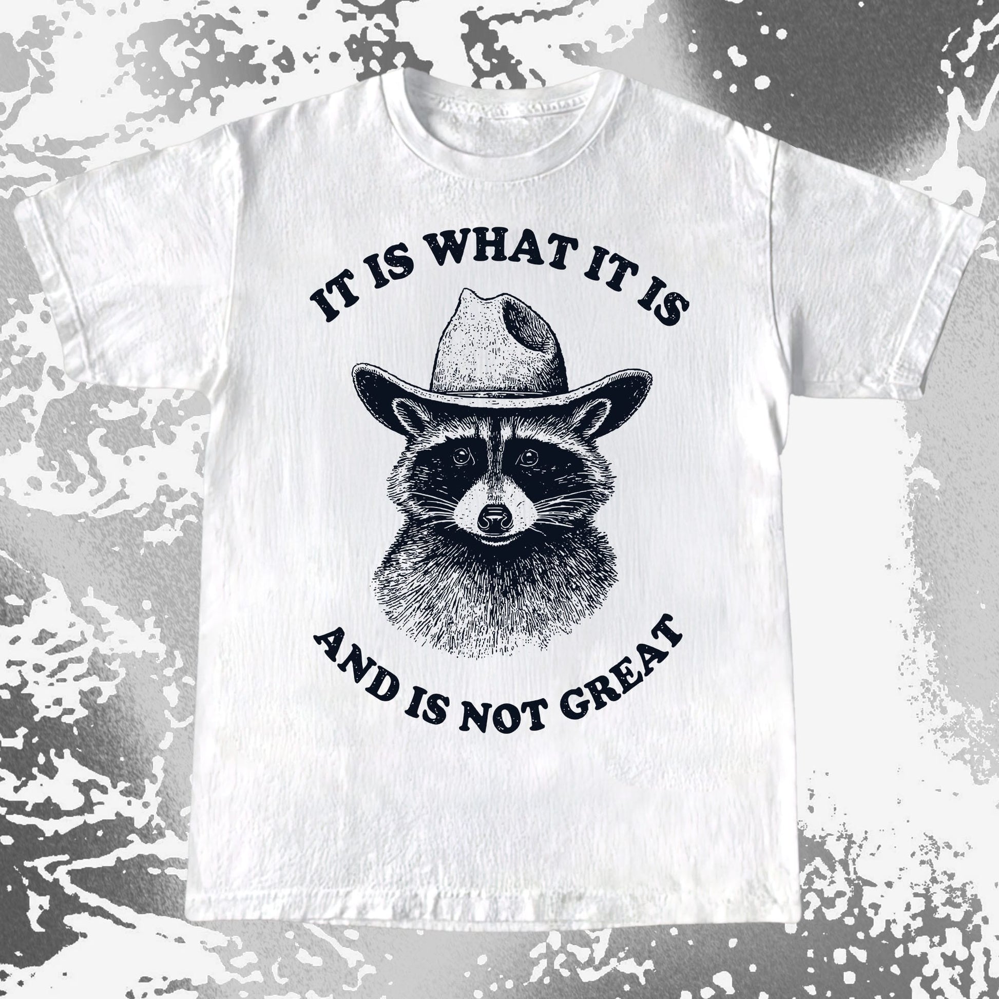 It Is What It Is (And It's Not Great) Raccoon Cowboy Shirt, funny meme tee gift (view 3)