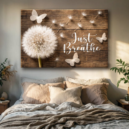 Just Breathe - Dandelion Serenity