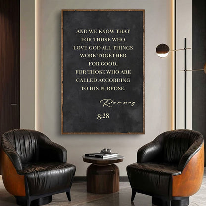 For Those Who Love God All Things Work - Romans 8:28 Bible Verse Sign