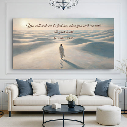 Seek Me and Find Me - Jeremiah 29:13 Faith Wall Sign