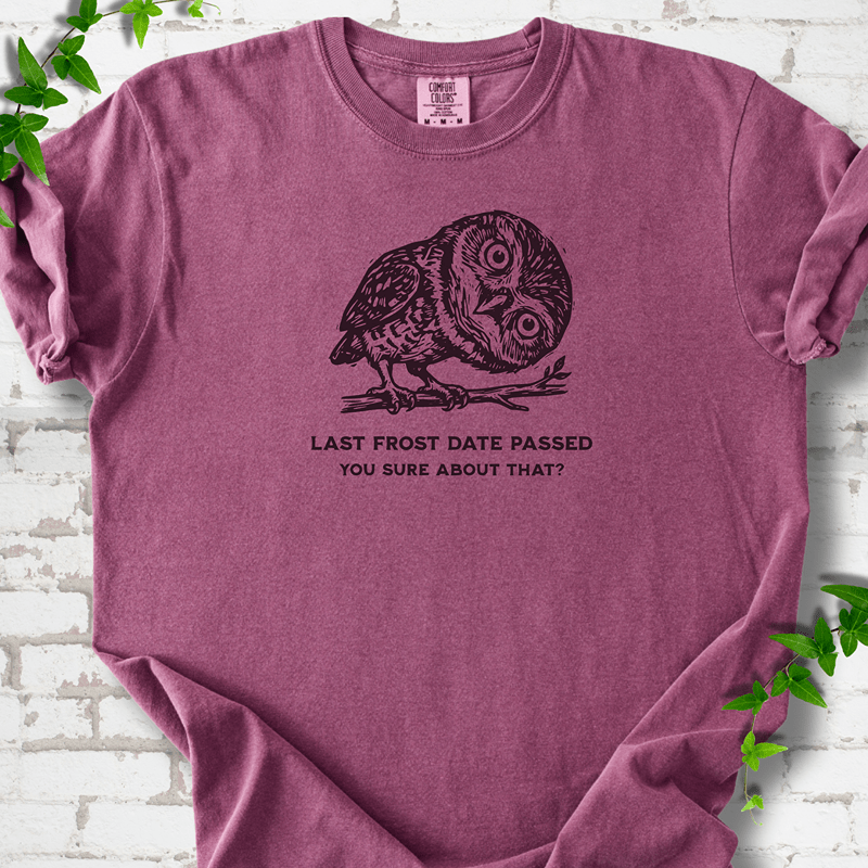 Last Frost Date Owl T-Shirt