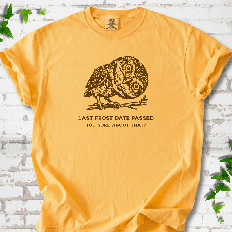 Last Frost Date Owl T-Shirt