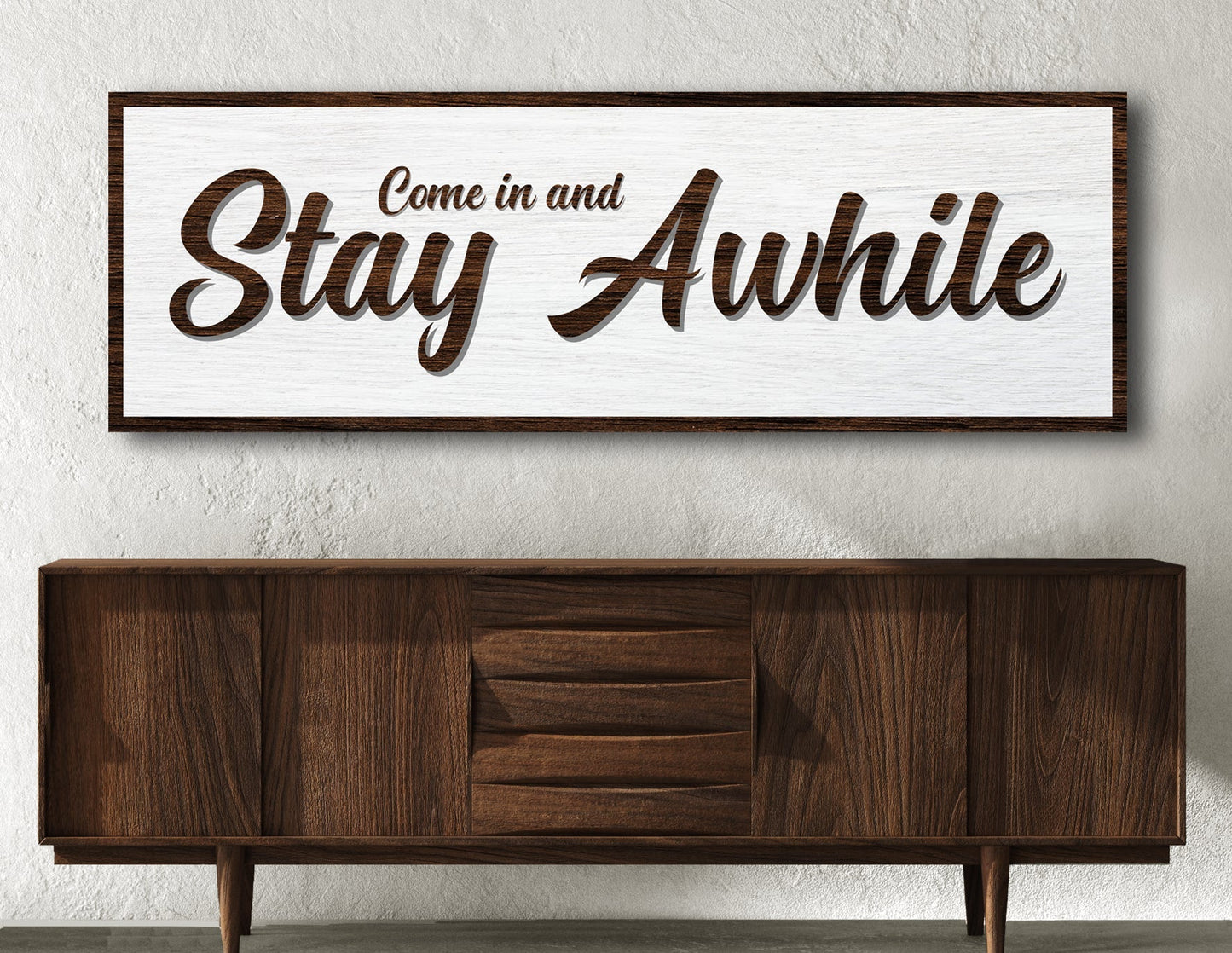 Come In & Stay Awhile Sign