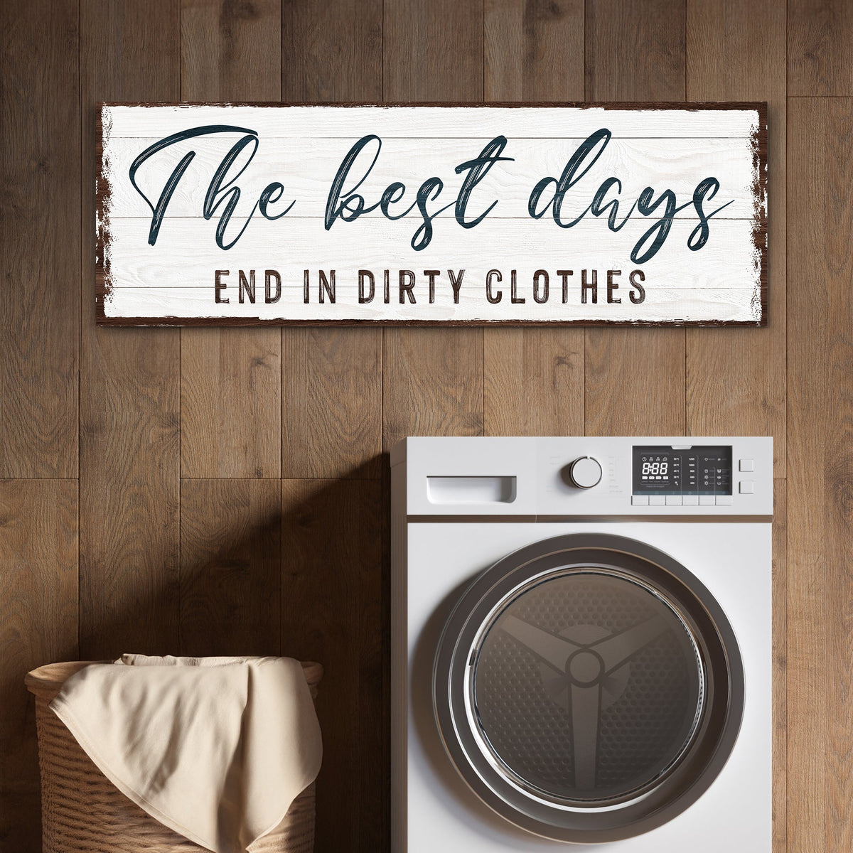 a great Days End In Dirty Clothes Laundry Sign
