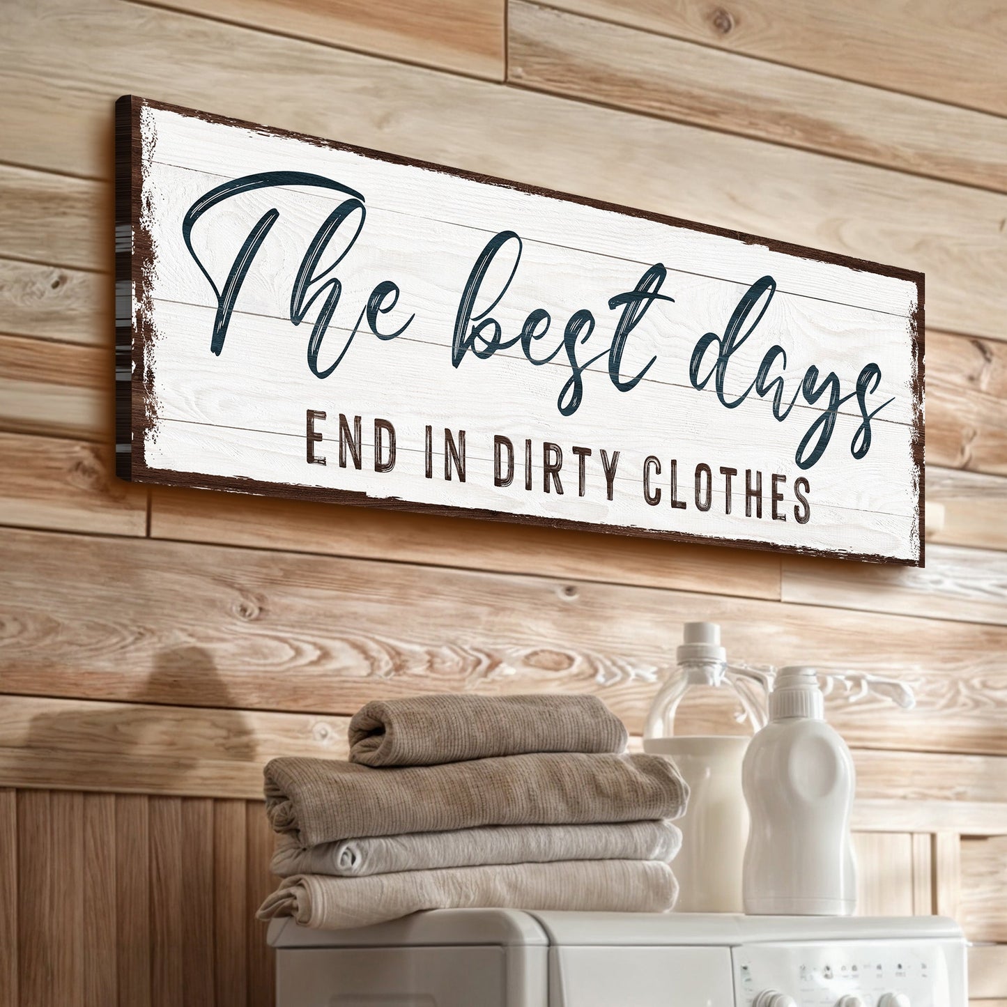 a great Days End In Dirty Clothes Laundry Sign