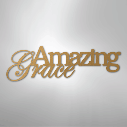 Amazing Grace - Steel Sign