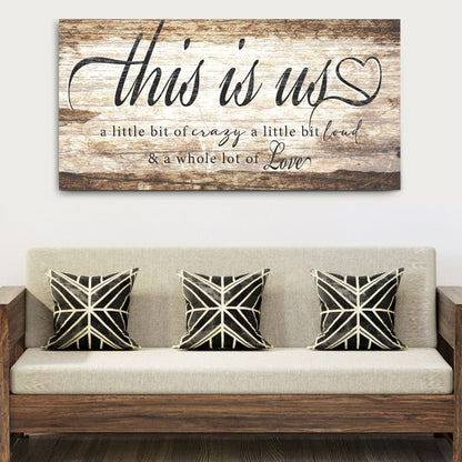 This Is Us Sign