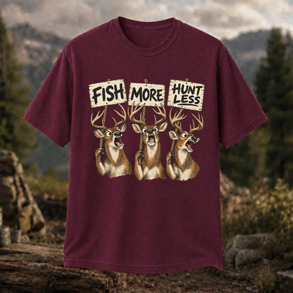 Fish More Hunt Less T-Shirt, Funny Deer Hunting Tee