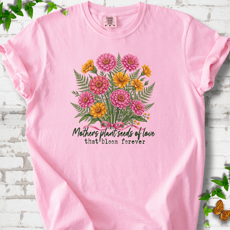 Mothers Plant Zinnia T-Shirt