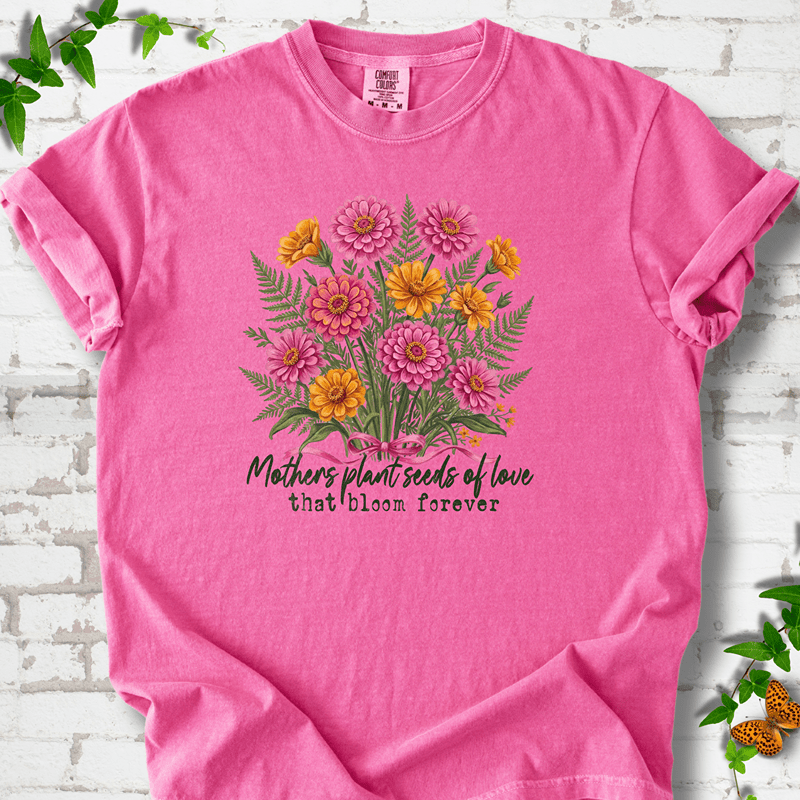 Mothers Plant Zinnia T-Shirt