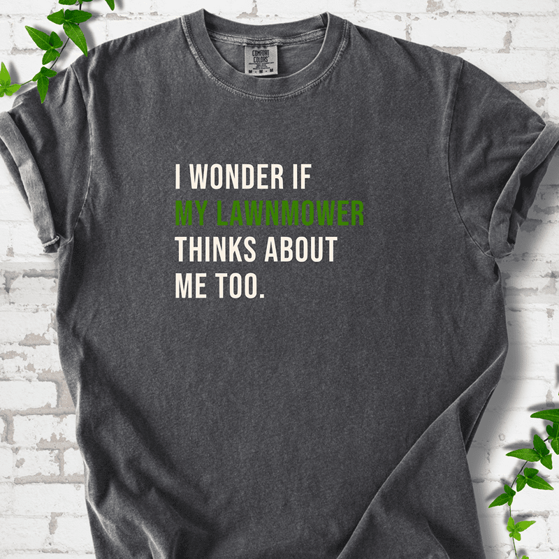 My Lawnmower T-Shirt