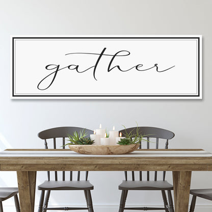 Gather Sign - canvas