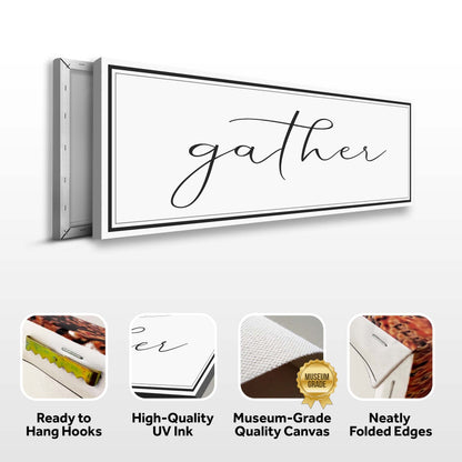 Gather Sign - canvas
