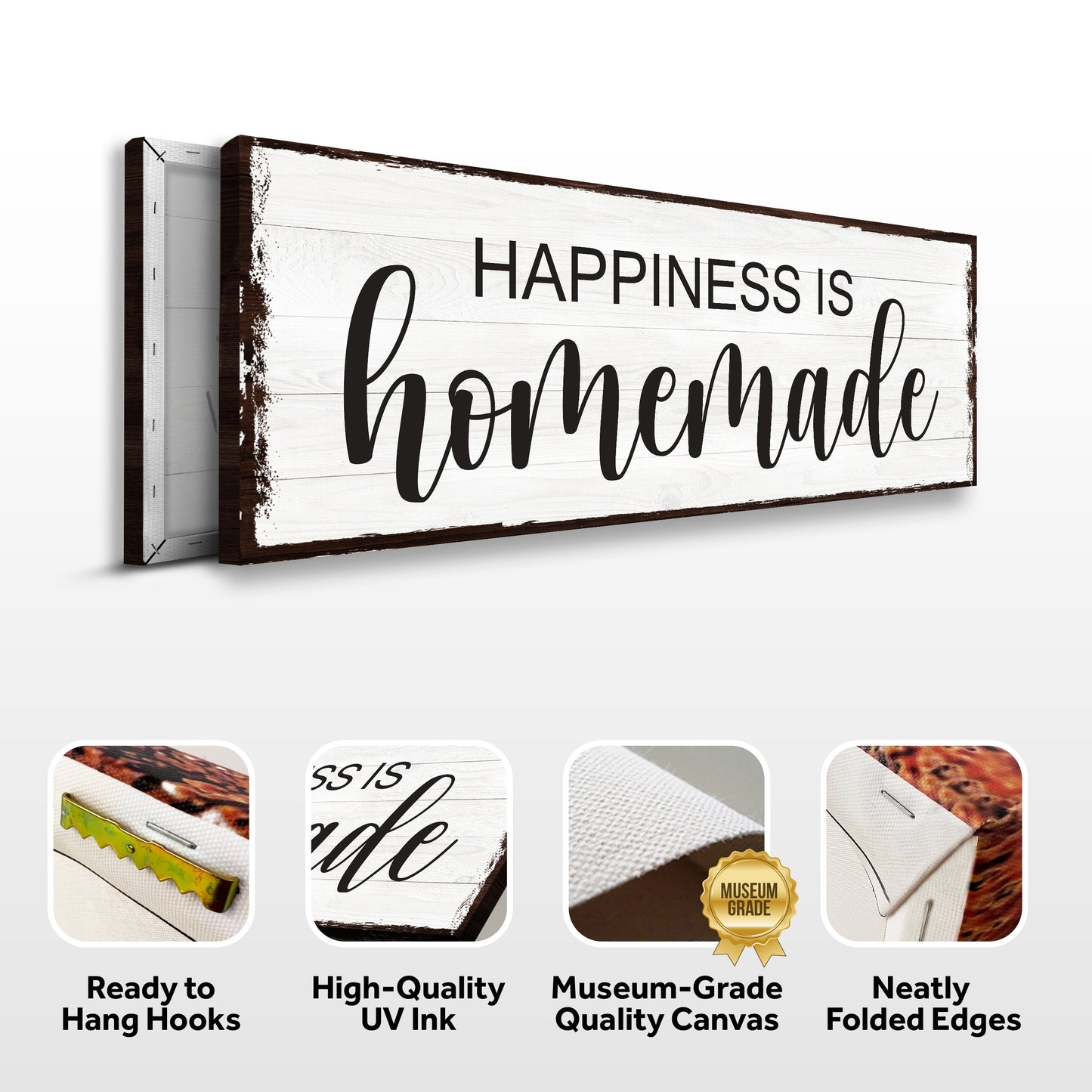 Happiness Is Homemade Sign III