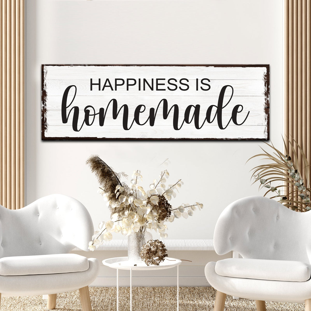Happiness Is Homemade Sign III