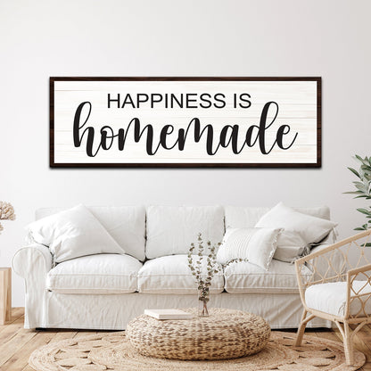 Happiness Is Homemade Sign III