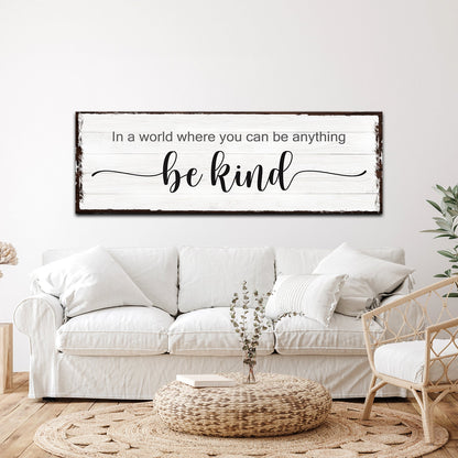Be Kind Sign - Style 1 - canvas