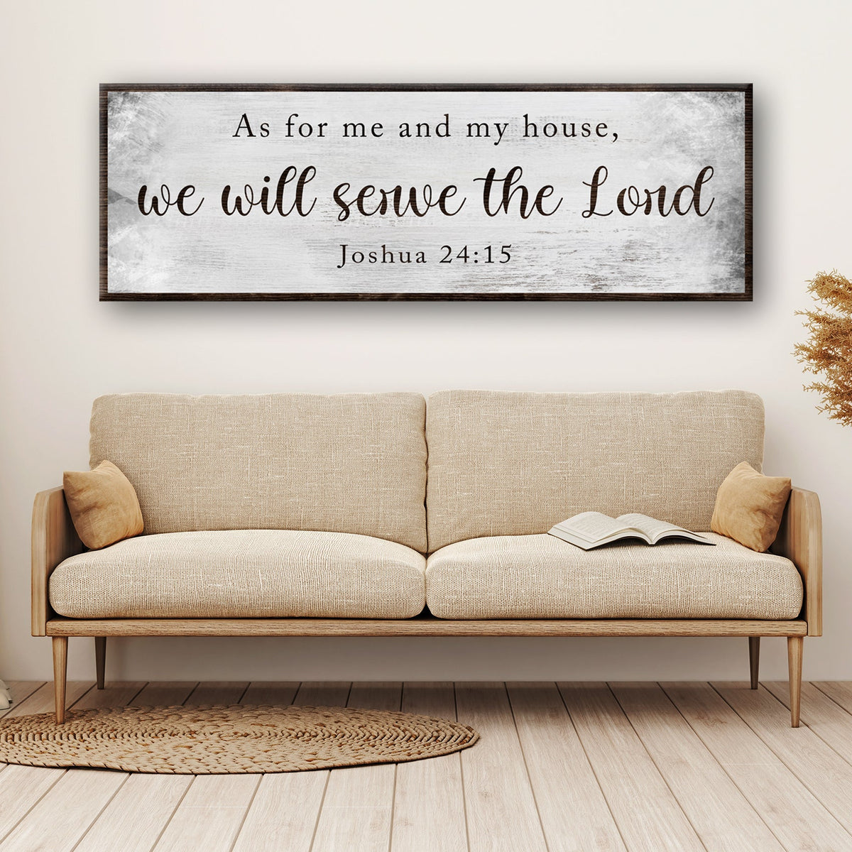 Joshua 24:15 - We Will Serve The Lord Sign II