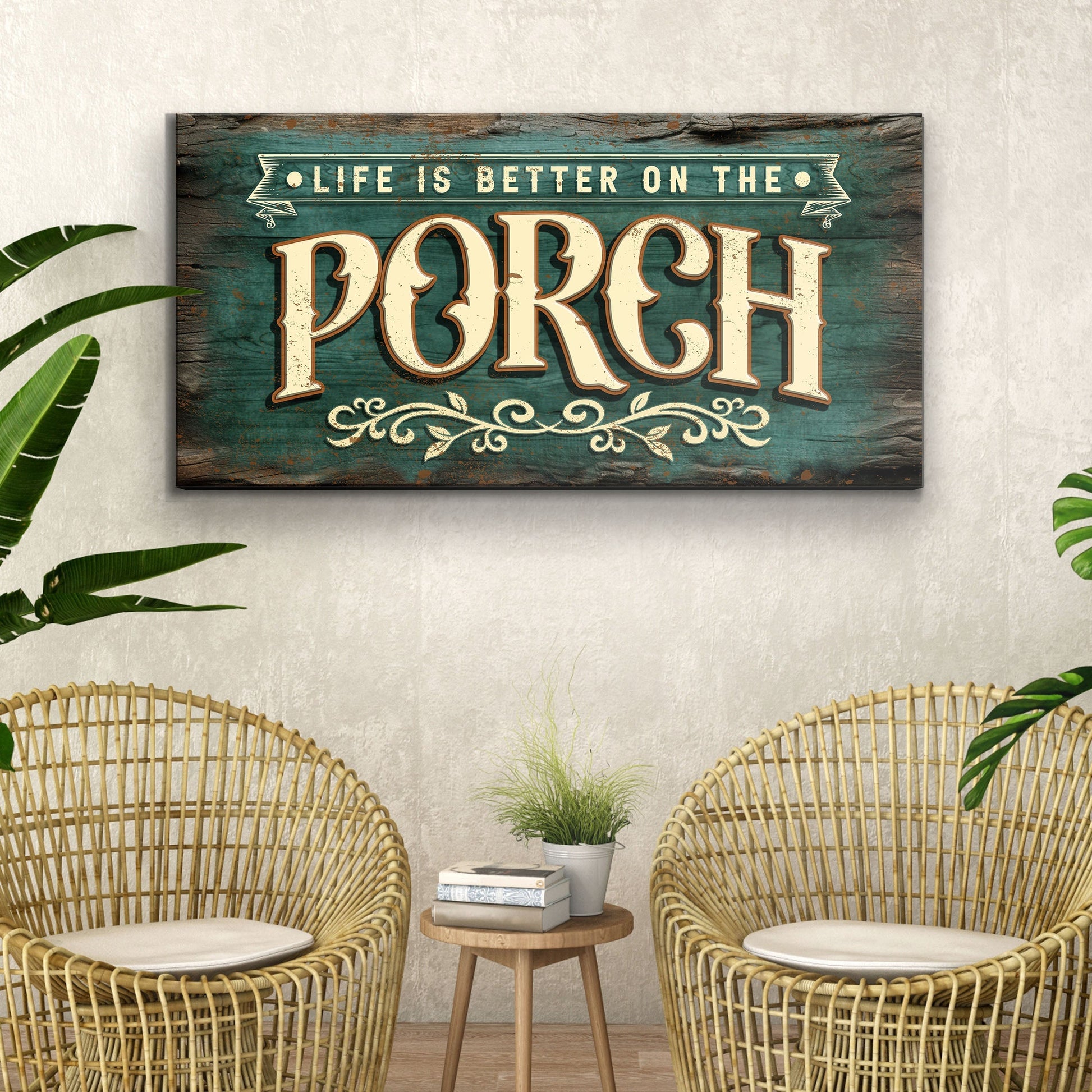 Life Is Better On The Porch Sign III