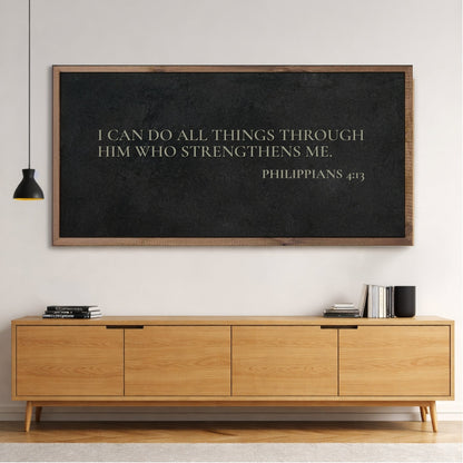 Philippians 4:13 - I Can Do All Things Through Christ Faith Sign III