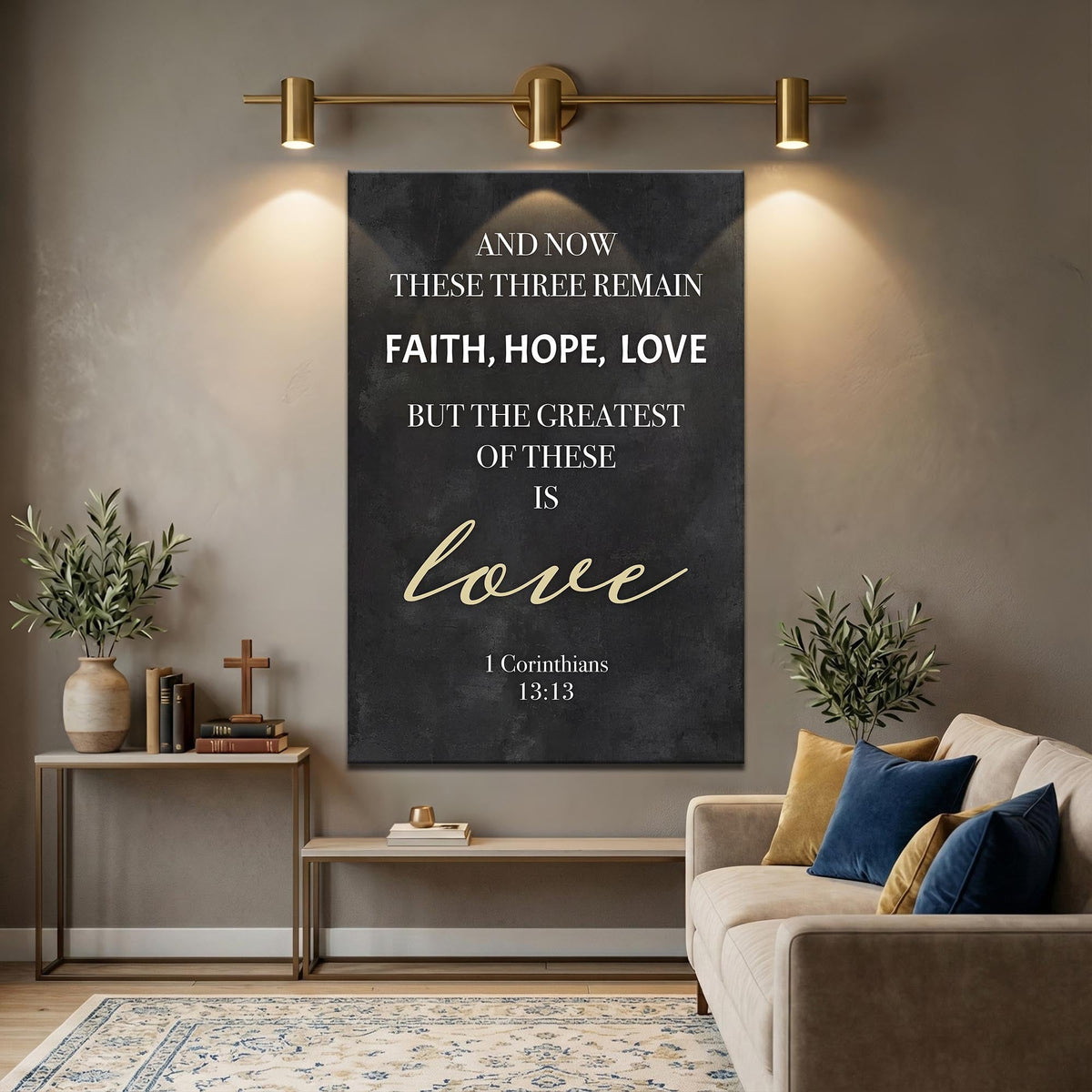 Faith, Hope, Love – 1 Corinthians 13:13 Wall Sign IV
