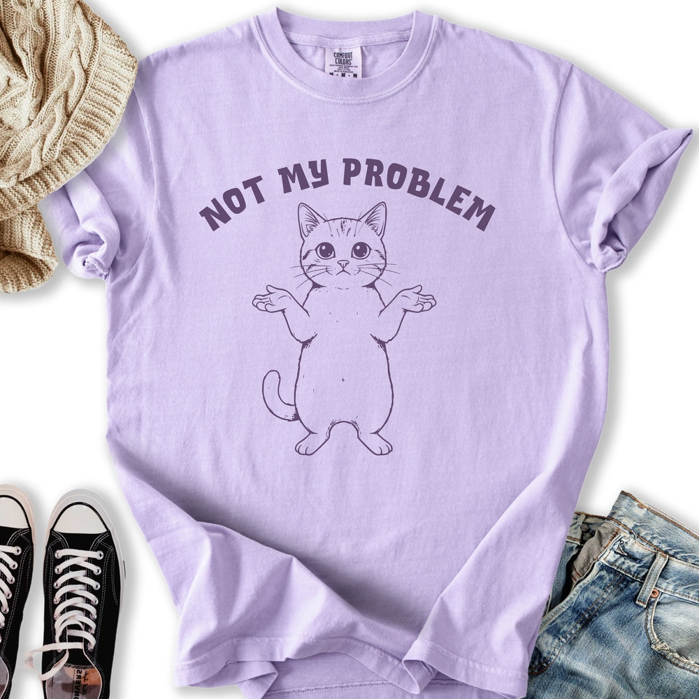 Not My Problem Relaxed Tee